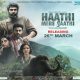 haathi mere saathi trailer