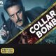 Collar Bomb Official Trailer