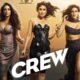 Crew Movie Review